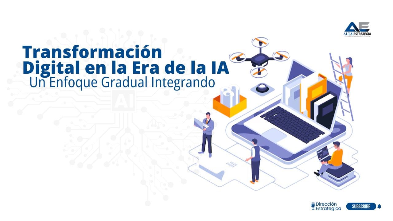 Transformación Digital en la Era de la IA - Alta Estrategia