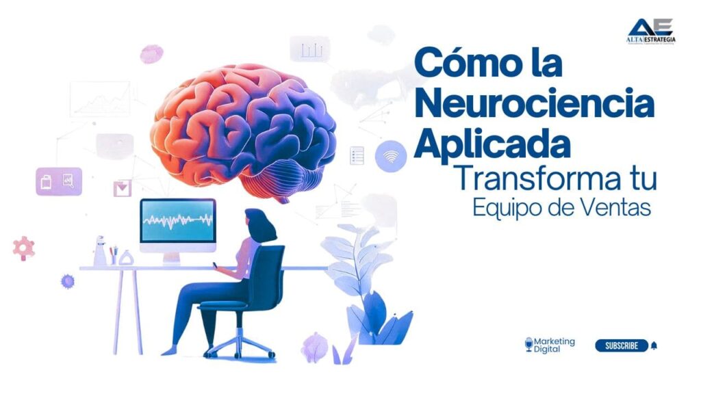 Infografía de neurociencia aplicada a la gerencia de ventas mostrando conexiones neuronales y un equipo comercial de alto rendimiento.